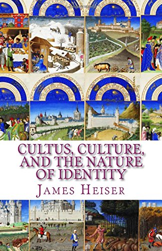 Heiser, James: Cultus, Culture, and the Nature of Identity